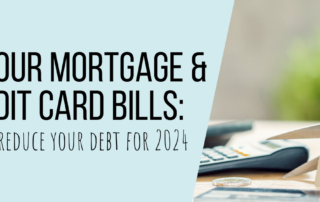 Cut your mortgage and credit card bills