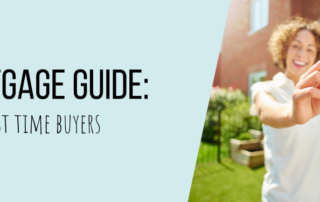 Mortgage Guide: first-time buyers