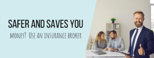 Take the worry out of insurance with a broker