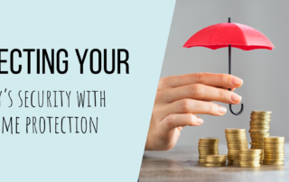 Protecting Your Family’s Financial Security with Income Protection