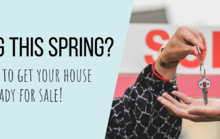 Selling this spring? Top tips to get your house ready for sale!