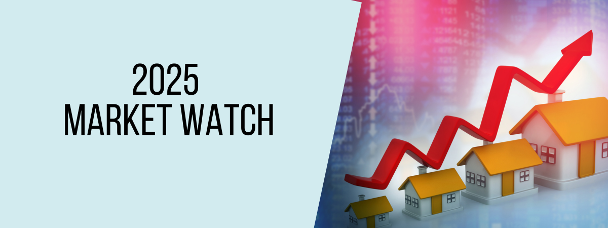 2025 Market Watch