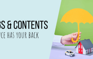 How Buildings & Contents Insurance Has Your Back
